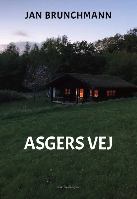 ASGERS VEJ, Jan Brunchmann