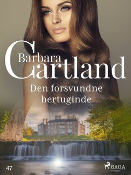 Den forsvundne hertuginde, Barbara Cartland
