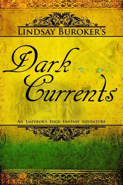 Dark Currents, Lindsay Buroker