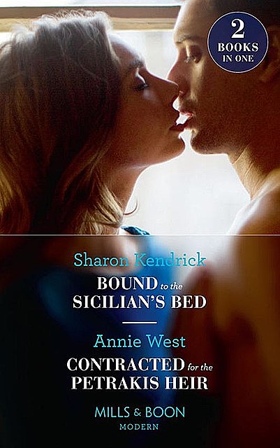 Bound To The Sicilian's Bed, Annie West, Sharon Kendrick