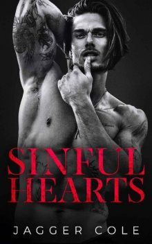 Sinful Hearts: A Dark Mafia Enemies To Lovers Romance, Jagger Cole