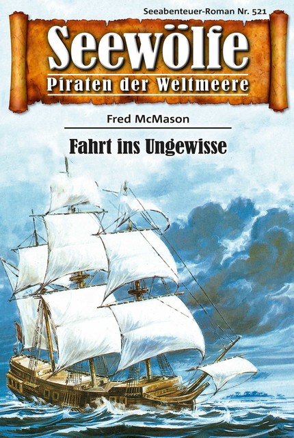 Seewölfe – Piraten der Weltmeere 521, Fred McMason