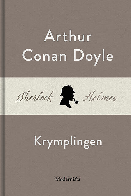 Krymplingen (En Sherlock Holmes-novell), Arthur Conan Doyle