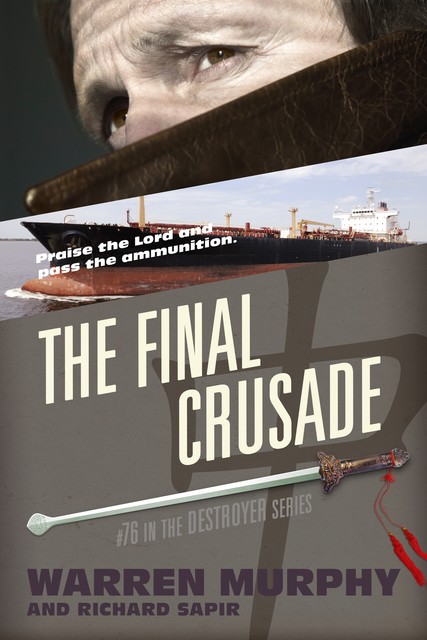 The Final Crusade, Warren Murphy, Richard Sapir