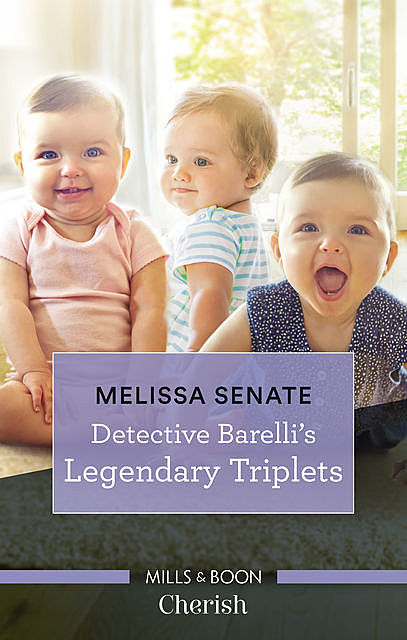 Detective Barelli's Legendary Triplets, Melissa Senate
