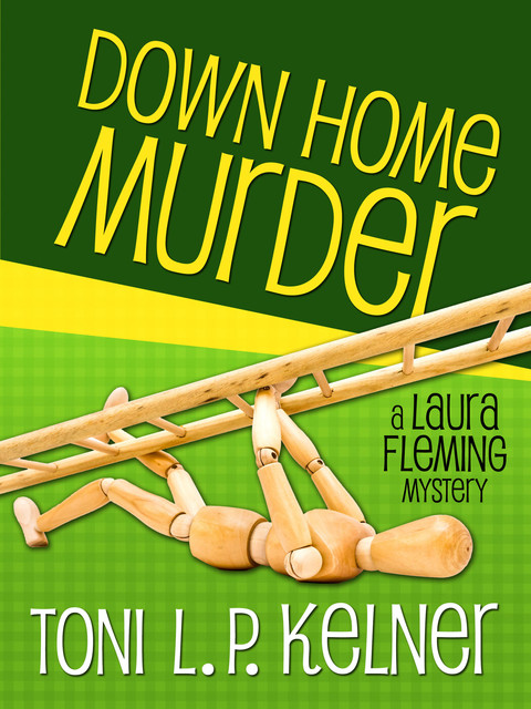 Down Home Murder, Toni L.P.Kelner