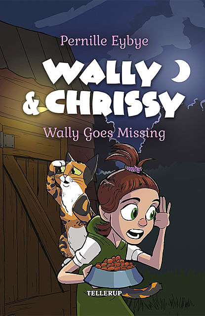 Wally & Chrissy #5: Wally Goes Missing, Pernille Eybye