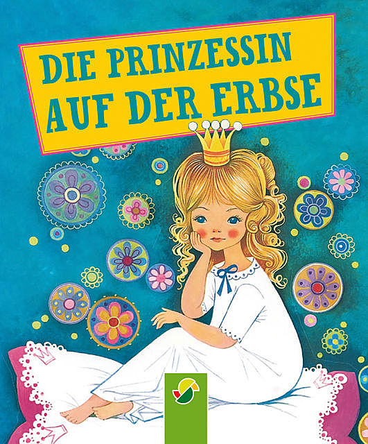 Die Prinzessin auf der Erbse, Hans Christian Andersen, Gisela Fischer