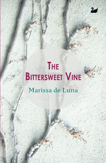 The Bittersweet Vine, Marissa de Luna