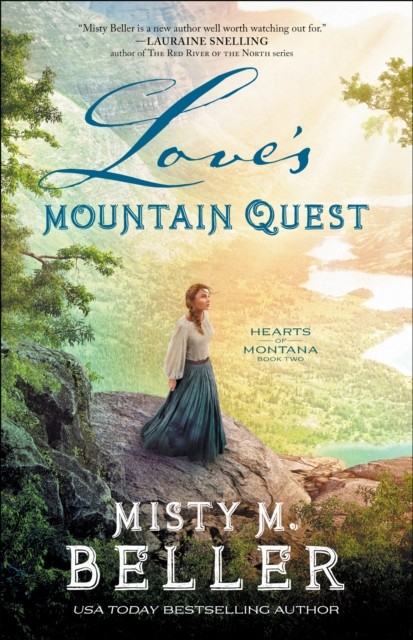 Love's Mountain Quest (Hearts of Montana Book #2), Misty M. Beller