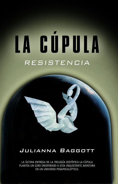 Resistencia, Juliana Baggott