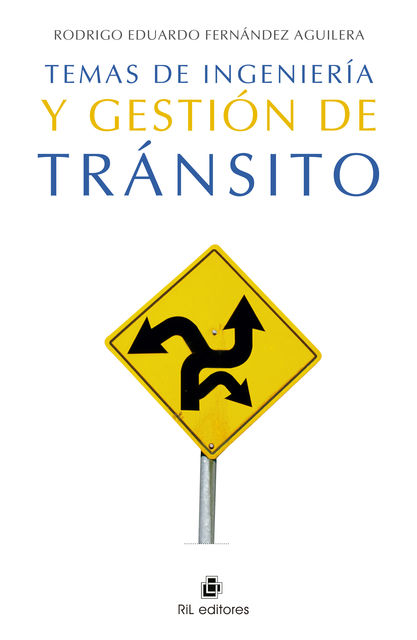 Temas de ingeniería y gestión de tránsito, Rodrigo Fernández