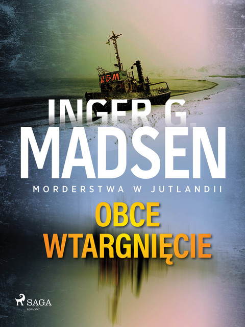Obce wtargnięcie, Inger Gammelgaard Madsen