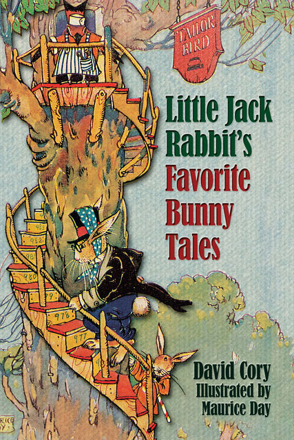 Little Jack Rabbit's Favorite Bunny Tales, David Cory