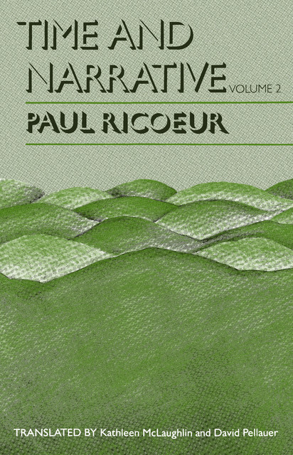 Time and Narrative, Volume 2, Paul Ricoeur