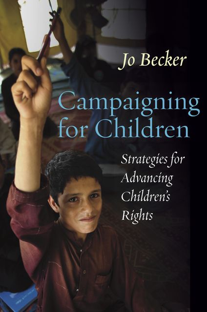 Campaigning for Children, Jo Becker
