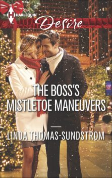 The Boss's Mistletoe Maneuvers, Linda Thomas-Sundstrom