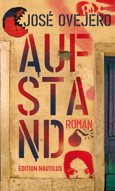 Aufstand, José Ovejero