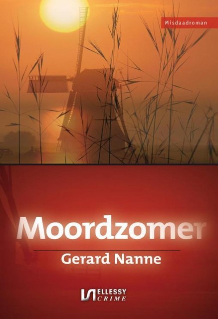 Moordzomer, Gerard Nanne