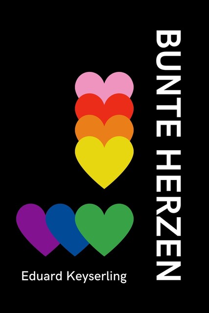 Bunte Herzen, Eduard von Keyserling