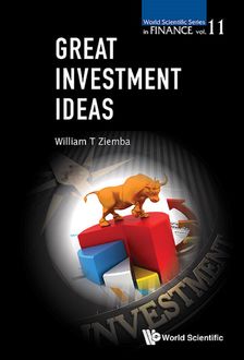 Great Investment Ideas, William T Ziemba