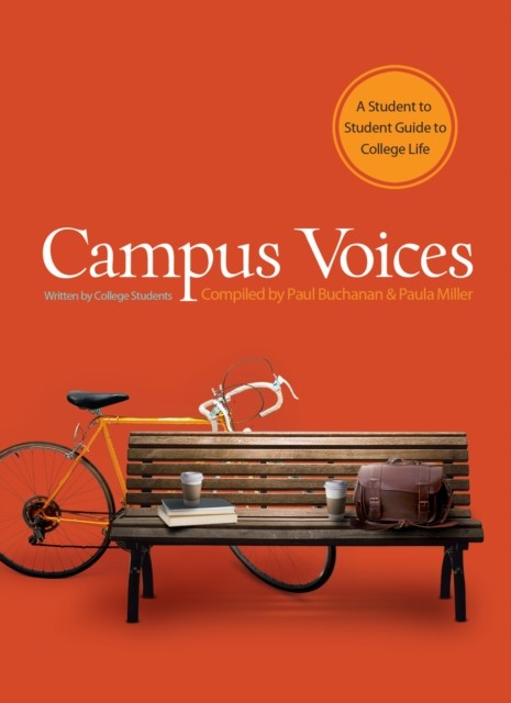 Campus Voices, Paula Miller, Paul Buchanan