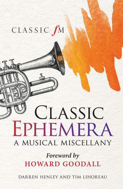 Classic Ephemera, Darren Henley, Tim Lihoreau