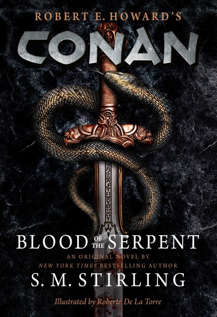 Conan – Blood of the Serpent, S.M.Stirling