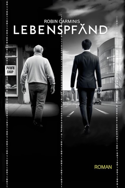 Lebenspfand, Robin Carminis