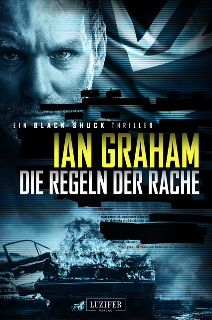 DIE REGELN DER RACHE (Black Shuck 2), Ian Graham
