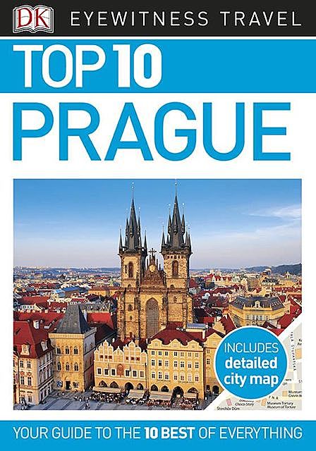 Top 10 Prague (EYEWITNESS TOP 10 TRAVEL GUIDES), DK