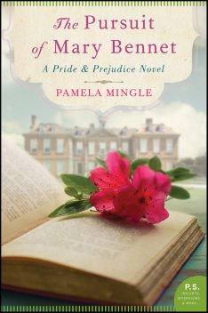 The Pursuit of Mary Bennet, Pamela Mingle
