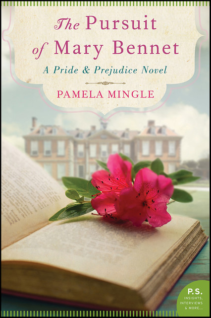The Pursuit of Mary Bennet, Pamela Mingle