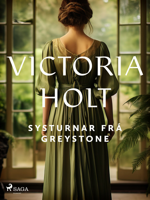 Systurnar frá Greystone, Victoria Holt