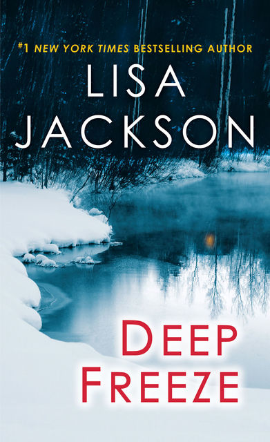 Deep Freeze, Lisa Jackson
