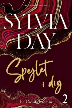 Spejlet i dig, Sylvia Day