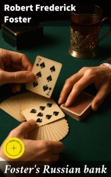 Foster's Russian bank, Robert Foster