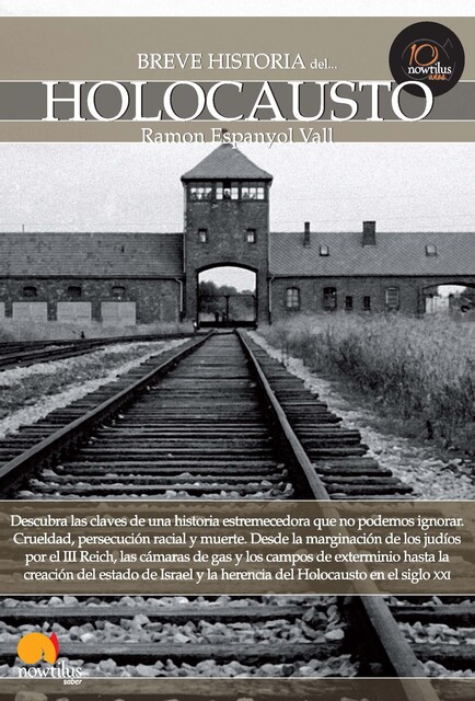 Breve historia del holocausto, Ramon Espanyol Vall