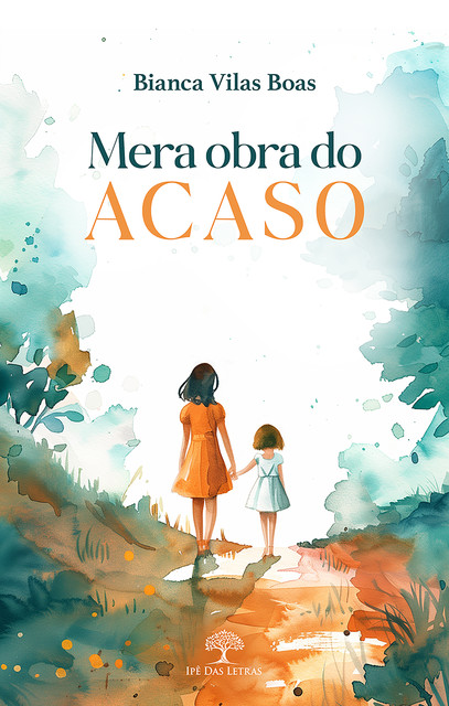 Mera obra do acaso, Bianca Vilas Boas