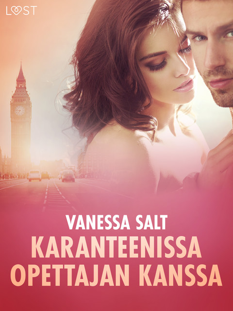 Karanteenissa opettajan kanssa – Eroottinen novelli, Vanessa Salt