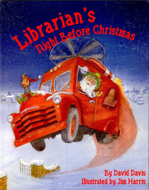 Librarian's Night Before Christmas, David Davis