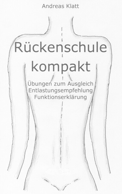 Rückenschule kompakt, Andreas Klatt