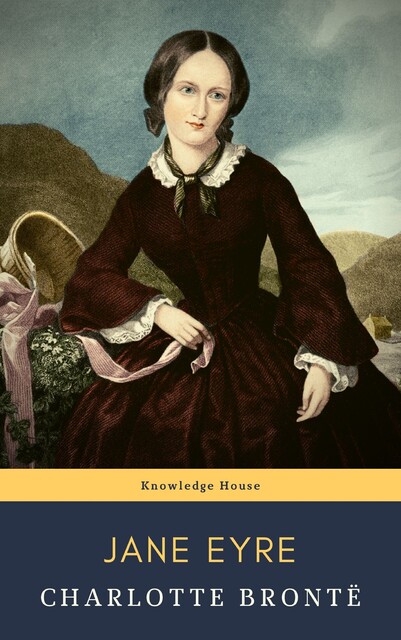 Jane Eyre, Charlotte Brontë