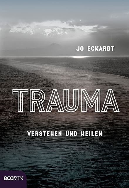 Trauma, Jo Eckardt
