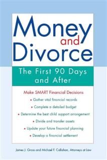 Money and Divorce, James J. Gross