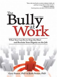 Bully at Work, Gary Namie, Namie, Ruth Namie