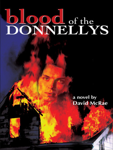 Blood of the Donnellys, David McRae