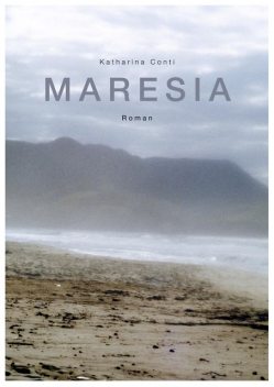 Maresia, Katharina Conti