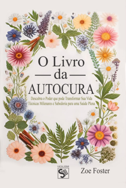 O Livro Da Autocura, Zoe Foster