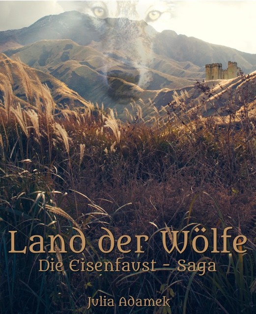 Land der Wölfe, Julia Adamek